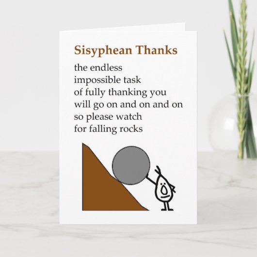Sisyphean Thanks - a funny thank you poem Dankeskarte (Vorderseite)