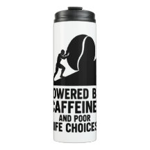 Sisyphus Coffee Grind Funny Sarcastic Quote Tasse