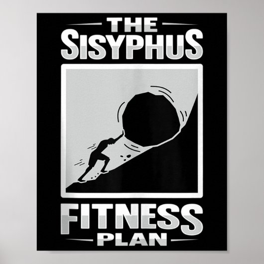 Sisyphus Philosophie Design für eine Philosophie S Poster (Vorne)