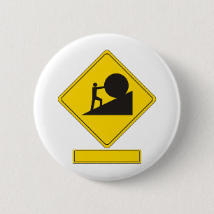 Sisyphus Verkehrsschild Button