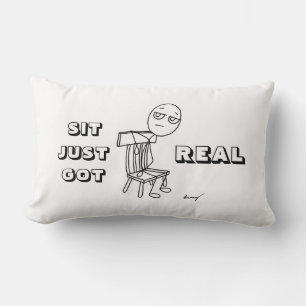 SIT NUR GOT REAL Lumbar Kissen