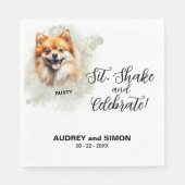 Sit, Shake & Celebrate Spitz Wedding Serviette (Vorderseite)