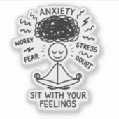 Sit With Anxiety Mental Health Reminder Stickman Aufkleber (Vorderseite)