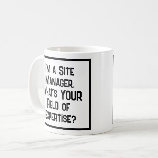 Site Manager. Was ist IHR Fachgebiet? Kaffeetasse (Vorderseite Links)