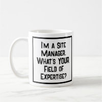Site Manager. Was ist IHR Fachgebiet?