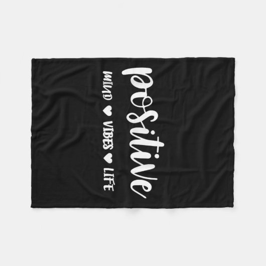Sitive Mind Sitive Vibes Sitive Life Motivational Fleecedecke (Vorderseite (Horizontal))