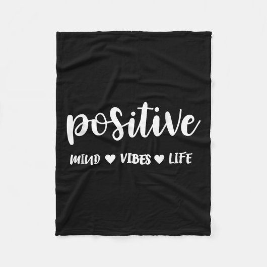 Sitive Mind Sitive Vibes Sitive Life Motivational Fleecedecke (Vorderseite)