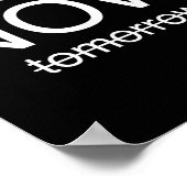 Sitive Mindset – Live In The Moment Motivational D Poster (Ecke)