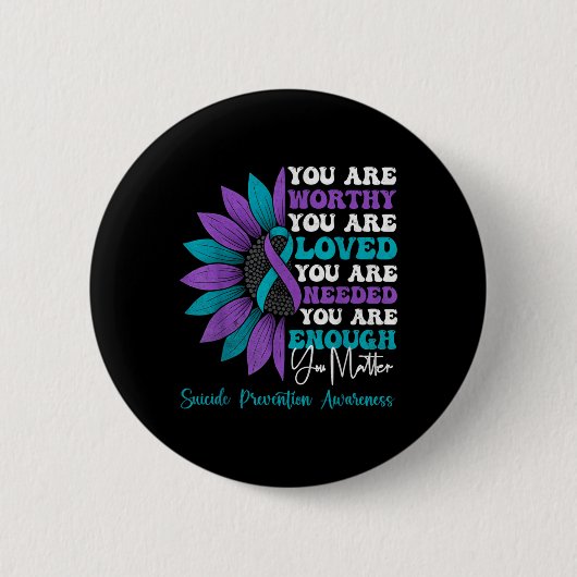 Sitive Motivational Suprt Suicide Prevention Aware Button (Vorderseite)
