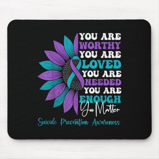 Sitive Motivational Suprt Suicide Prevention Aware Mousepad (Vorne)