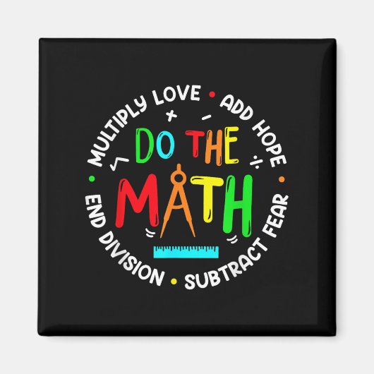 Sitive Quote Insring Slogan Love Hope Fear Do The  Magnet (Vorne)