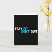 Sitive Stay Fit Dont Quit Workout Fitness Gym  Karte (Gelbe Blume)