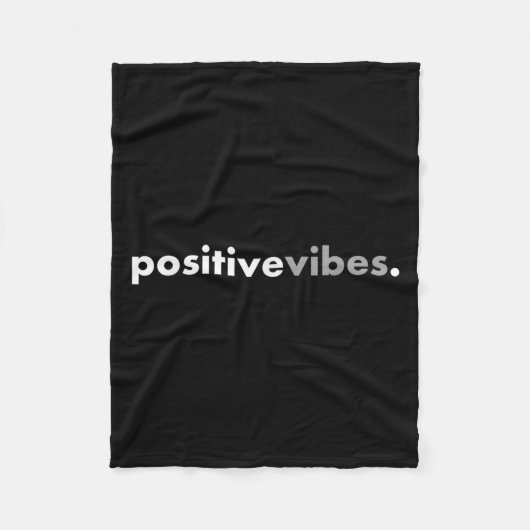 Sitive Vibes Motivational Encouraging Message Fun Fleecedecke (Vorderseite)
