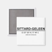 Sittard Geleen Coordinaten - Sittard Geleen Coordi Magnet (Vorderseite/Rückseite)