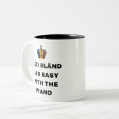 SITZ GEMÜTLICH MIT DEM KLAVIER ZWEIFARBIGE TASSE (Vorderseite Links)