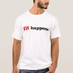 Sitz geschieht! T-Shirt