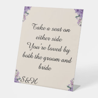 Sitz, wo ihr wollt, lila Blumen Hochzeitsschild Sockelschild