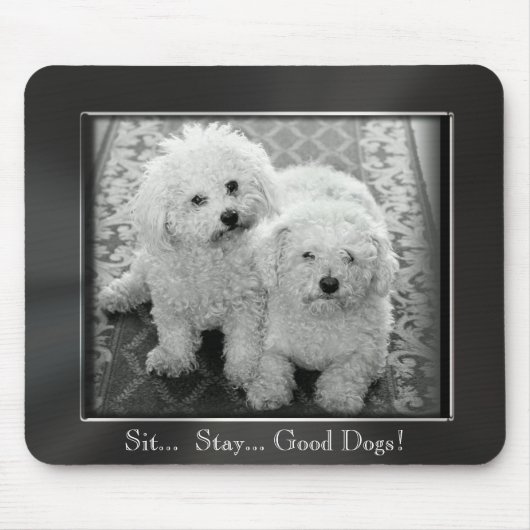 Sitzen Sie. Bleibe Sie. Gute Hunde! Foto-Rahmen Mousepad (Vorne)