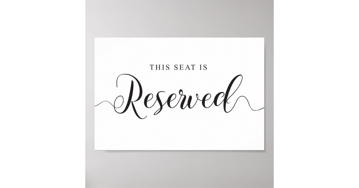 SitzplatzHochzeitssymbol reserviert. Dieser Platz Poster Zazzle.de