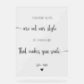 Sitzplätze für Hochzeiten sind nicht unser Stil Acrylschild (Vorderseite)