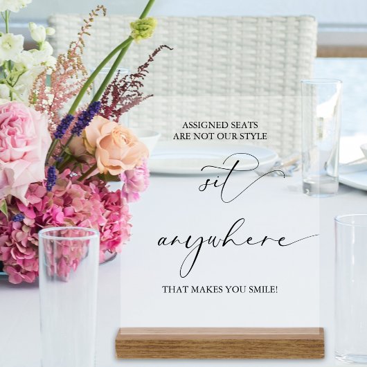 Sitzplätze für Hochzeiten sind nicht unser Stil mi Acrylschild