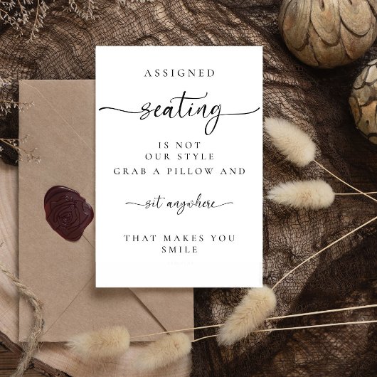 Sitzplätze für Hochzeiten sind nicht unser Stil Sockelschild