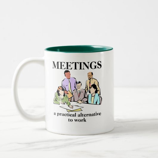 Sitzungs-Büro Humor-Arbeitsplatz-lustige Tasse (Links)