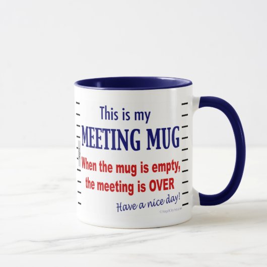 Sitzungs-Tassen-lustige Büro Humor-Kaffee-Tasse Tasse (Rechts)