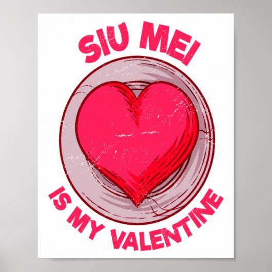 Siu Mei Is My Valentine Barbecue Chinese Food Humo Poster (Vorne)