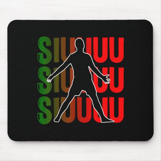Siuuu Funny Soccer Football Boys Men Women Soccer Mousepad (Vorne)