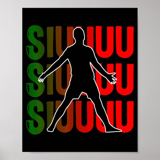 Siuuu Funny Soccer Football Boys Men Women Soccer Poster (Vorne)