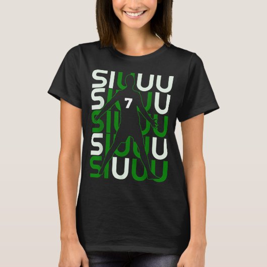 Siuuuu Funny Soccer Present For Soccer Lovers Fan  T-Shirt (Vorderseite)