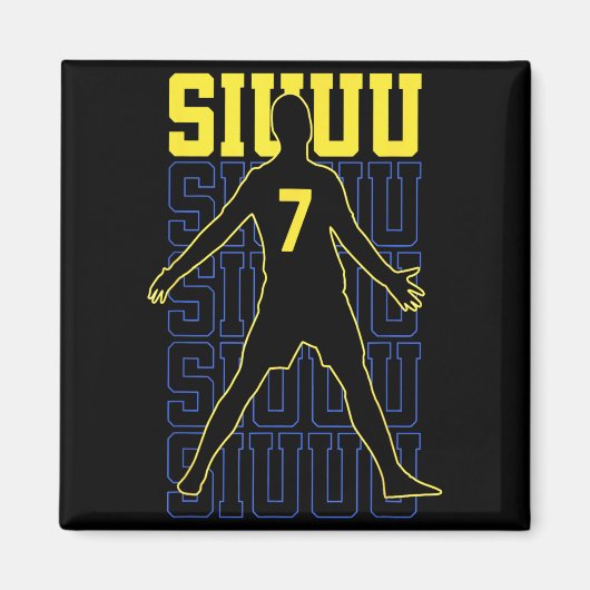Siuuuu Funny Soccer Present For Soccer Lovers Fans Magnet (Vorne)