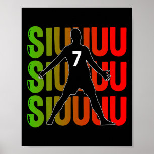 Siuuuu Lustiges Fußballgeschenk für Fußballfans Poster
