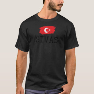 Sivas Stadt Türkei Urlaub Stadt Türkische Reise Fr T-Shirt