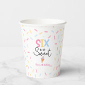 Six Is So Sweet Ice Cream 6th Birthday Party Pappbecher (Rückseite)