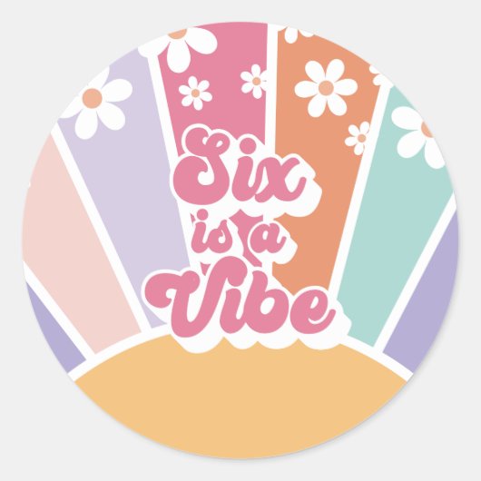 Six ist eine Vibe Retro Sunshine Rainbow Daisy Runder Aufkleber (Vorderseite)