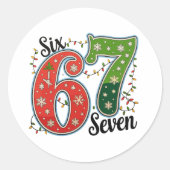 Six Seven 67 6 7 Christmas Meme Funny Xmas Lights Runder Aufkleber (Vorderseite)