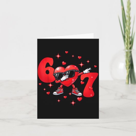 Six Seven 67 6 7 Meme Dabbing Heart Valentines Bro Karte (Vorderseite)
