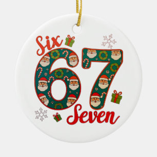 Six Seven 67 6 7 Meme Weihnachten Xmas Santa Hut Keramik Ornament