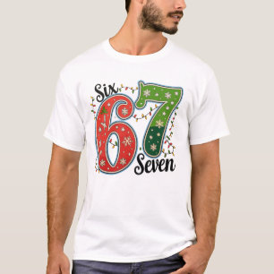 Six Seven 67 6 7 Weihnachts Meme Lustige Xmas Lich T-Shirt