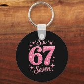 Six Seven 67 Birthdayalpha Slang Gen 67th Number 6 Schlüsselanhänger (Vorderseite)
