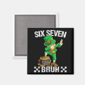 Six Seven 67 Bruh Dabbing Leprechaun St Patricks D Magnet (Vorderseite/Rückseite)