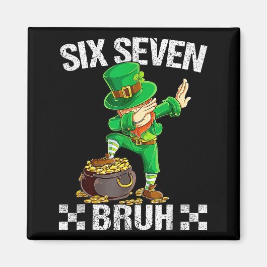 Six Seven 67 Bruh Dabbing Leprechaun St Patricks D Magnet (Vorne)