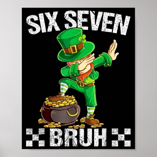 Six Seven 67 Bruh Dabbing Leprechaun St Patricks D Poster (Vorne)