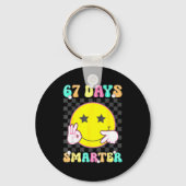 Six Seven 67 Days Smarter 100 Days Of School Funny Schlüsselanhänger (Vorderseite)