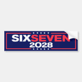 Six Seven 67 for President 2028 Funny Autoaufkleber (Vorne)