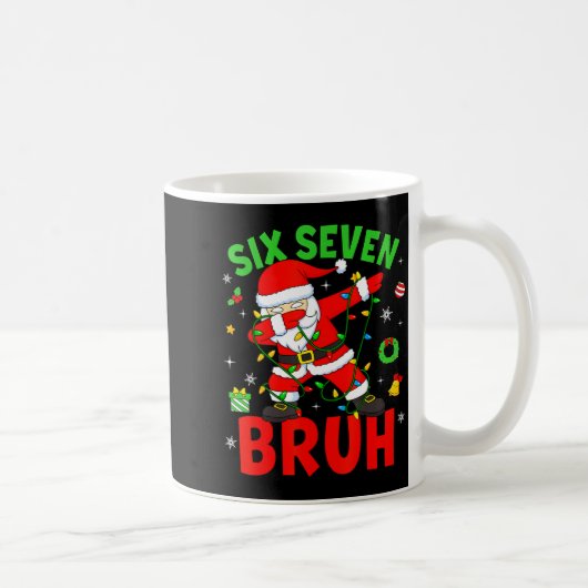 Six Seven 67 Gen Z Alpha Meme Bruh Christmas Dabbi Kaffeetasse (Rechts)