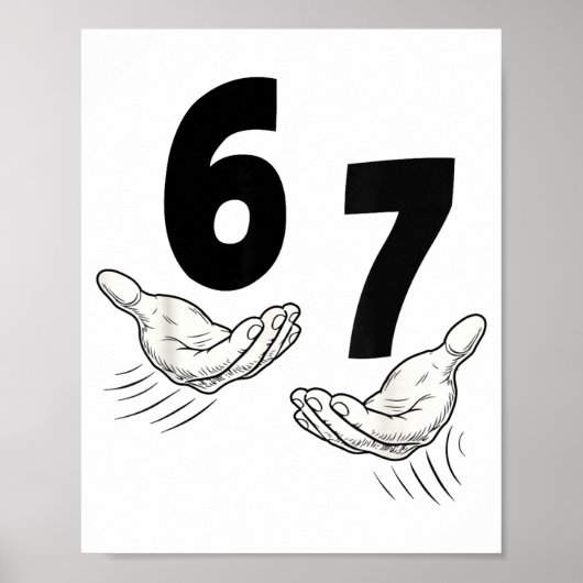 Six Seven 67 Hands 6 7 Kids 67 Teen Boys 6-7 Meme  Poster (Vorne)