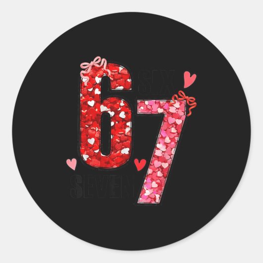 Six Seven 67 Hearts 6 7 Meme Boys Girls Kids Valen Runder Aufkleber (Vorderseite)